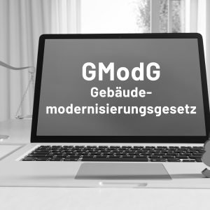 Aktuell: Das Gebäudemodernisierungsgesetz (GModG)